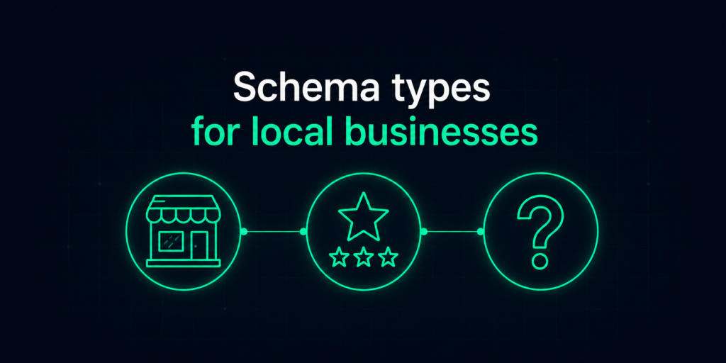 Three core schema types for local businesses