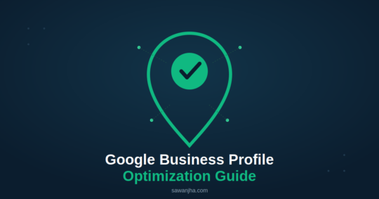 How to Optimize Your Google Business Profile: A Step-by-Step Guide